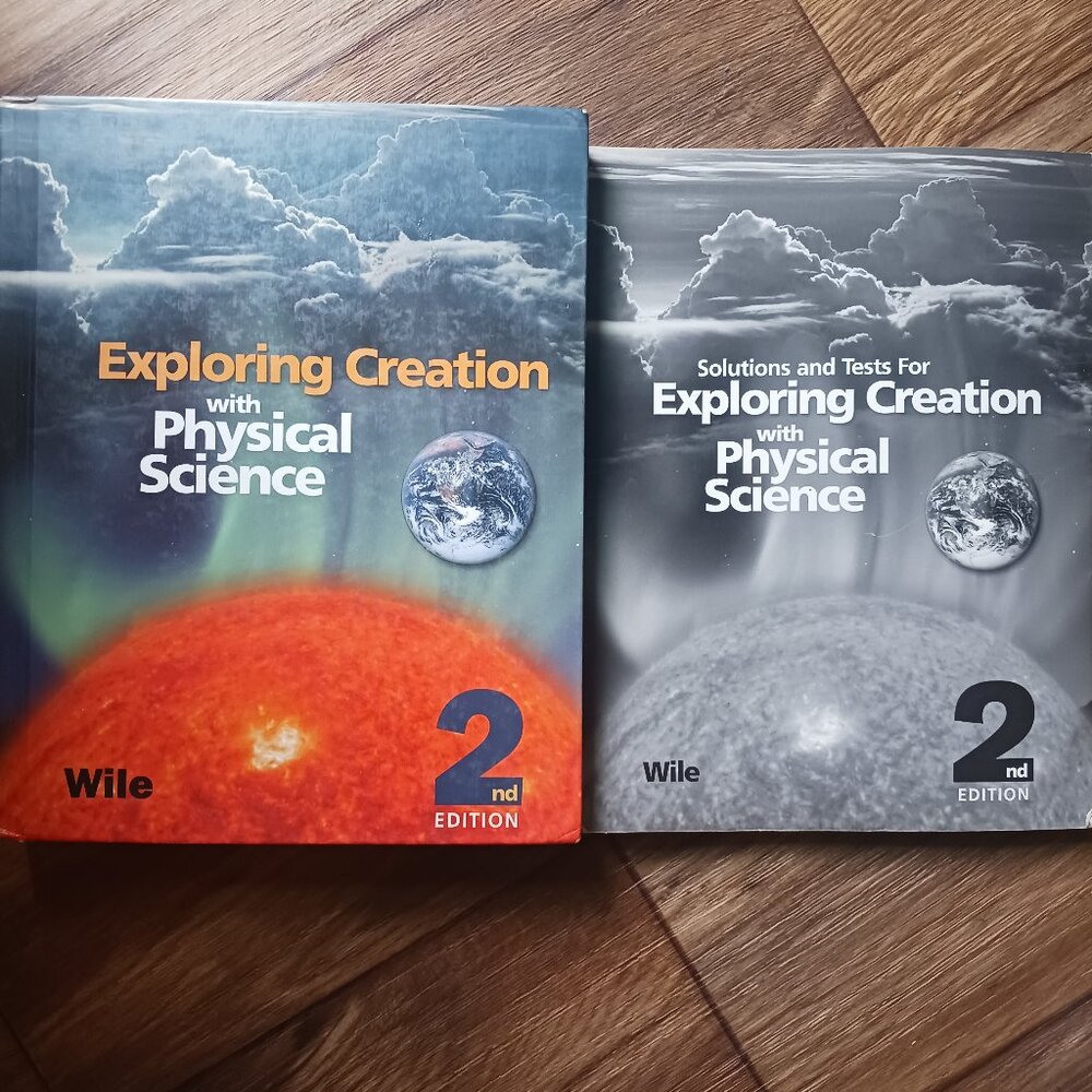 Exploring Creation With Physical Science, 2nd edition